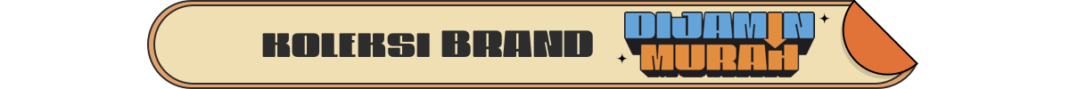 koleksi brand dijamin murah