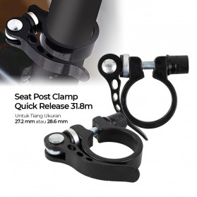 ETA BIKE Seat Post Clamp Tube Clip MTB Clamp Quick Release 31.8mm Suit for 27.2/28.6mm Pipe - S2 - Mix Color
